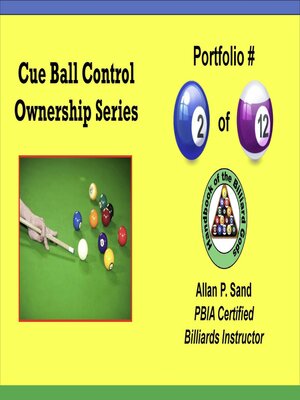 cover image of Cue Ball Control Ownership Series, Portfolio #2 of 12